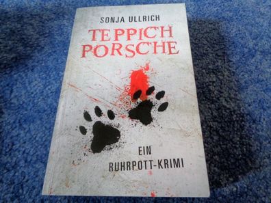 Taschenbuch von Sonja Ullrich- Teppichporsche Ein Ruhrpott-Krimi
