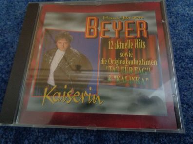 CD-Hans Jürgen Beyer -Kaiserin- 12 aktuelle Hits sowie 2 Bonustracks