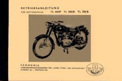 Betriebsanleitung für Pannonia TL 250 / F TL 250 / D TL 250 / B, Motorrad, Oldtime