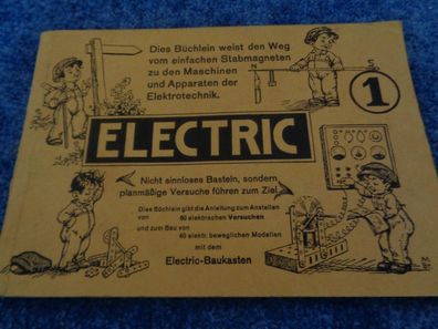 Anleitungsheft aus einen alten Electric-Baukasten mit vielen Versuchen von 1932
