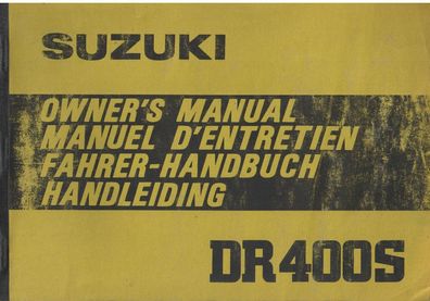 Bedienungsanleitung / Fahrerhandbuch Suzuki DR 400 S, Motorrad, Oldtimer