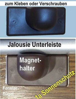 Magnet in braun für Jalousie Unterschiene Magnethalter
