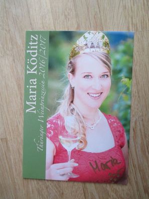 Thüringer Weinprinzessin 2016/2017 Maria Köditz - handsigniertes Autogramm!!!
