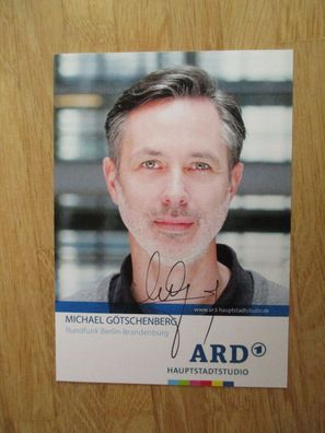 ARD Hauptstadtstudio Michael Götschenberg - handsigniertes Autogramm!!!