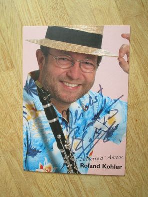 Schlagerstar Roland Kohler - handsigniertes Autogramm!!!