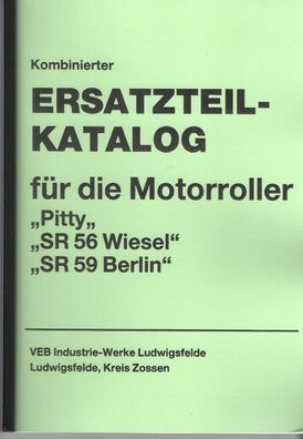 Ersatzteilkatalog IWL, Pitty , SR 56 Wiesel , SR 59 Berlin, DDR Motorroller