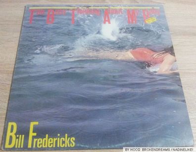 Maxi Vinyl Bill Fredericks - Too busy thinking about my Baby