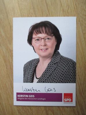 Hessen MdL SPD Kerstin Geis - handsigniertes Autogramm!!!