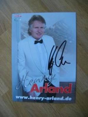 Musikstar Henry Arland - handsigniertes Autogramm!