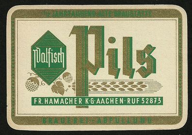 ALT ! Bieretikett "Walfisch Pils" Brauerei Walfisch † 1969 Fr. Hamacher Aachen