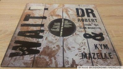 Maxi Vinyl Dr Robert Howard & Kym Mazelle - Wait