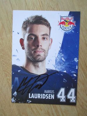 Eishockey Bundesliga EHC Red Bull München Markus Lauridsen - hands. Autogramm!!!