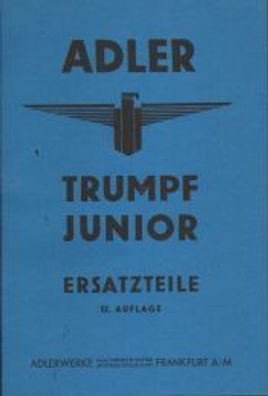 Ersatzteilliste Adler Triumpf Junior Typ 1G mit 996 ccm und 25 PS, Oldtimer
