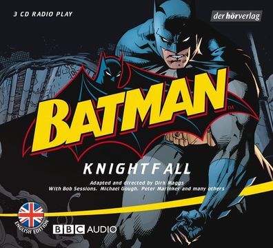 Batman: Knightfall: Radio play / Advanced Level, Doug Moench, Chuck Dixon, Ji ...
