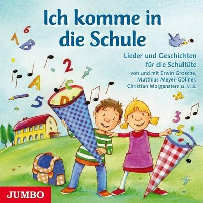 Ich komme in die Schule: Lieder und Geschichten f?r die Schult?te, Ulrich M ...