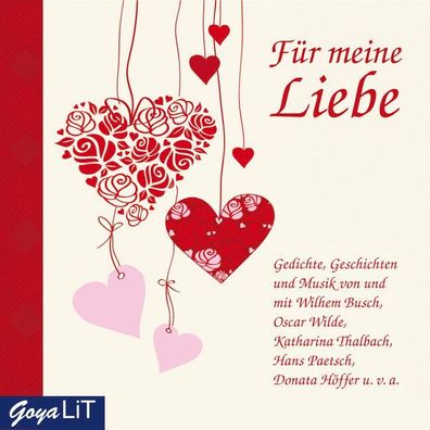 F?r meine Liebe: Gedichte, Geschichten und Musik, Heinrich Heine, Oscar Wild ...
