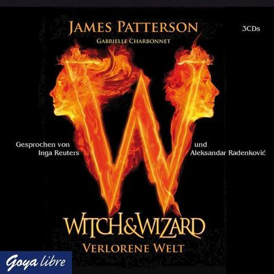 Witch & Wizard: Verlorene Welt, James Patterson
