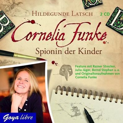 Cornelia Funke. Spionin der Kinder, Hildegunde Latsch