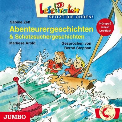 Abenteuergeschichten & Schatzsuchergeschichten (Lesepiraten), Sabine Zett, M ...