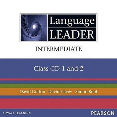 Language Leader Intermediate Class CD, David Cotton, David Falvey, Simon Ke ...