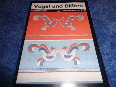 Abplättmuster Vögel und Blüten -Verlag für die Frau 2147