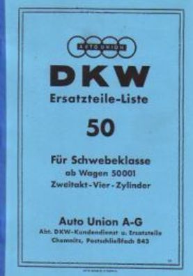 DKW Ersatzteiliste 50, Auto Union Schwebeklasse, Oldtimer, Klassiker