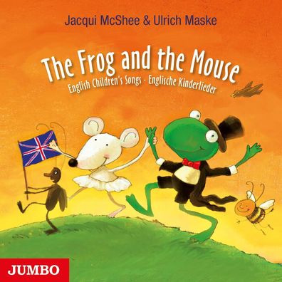 The Frog and the Mouse: English Children's Songs - Englische Kinderlieder, ...
