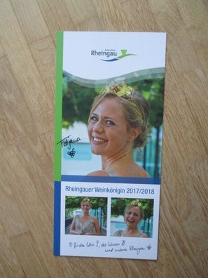 Rheingauer Weinkönigin 2017/2018 Tatjana Schmidt - handsigniertes Autogramm!!!
