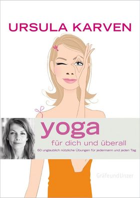 Yoga f?r dich, Ursula Karven