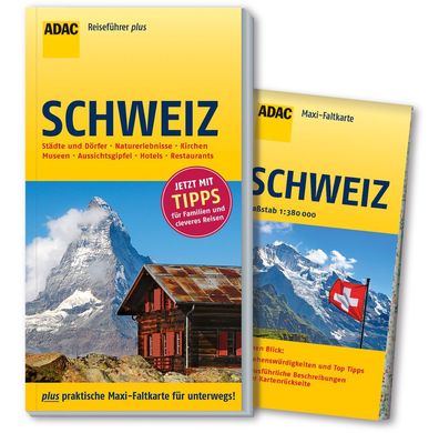 ADAC Reisef?hrer plus Schweiz: mit Maxi-Faltkarte zum Herausnehmen, Rolf Go ...