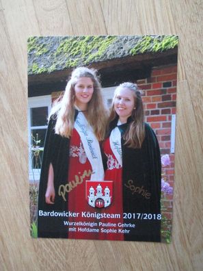 Wurzelkönigin Bardowick 2017/2018 Pauline Gehrke & Hofdame Sophe Kehr - Autogramme!!!