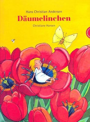 Däumelinchen - von Hans Christian Andersen NEU