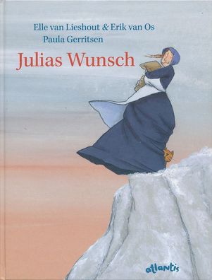 Julias Wunsch von Elle van Lieshout - Erik van Os NEU