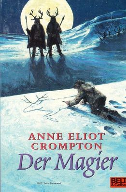 Der Magier - von Anne Eliot Crompton NEU