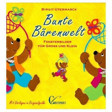 Bunte Bärenwelt von Birgit Utermarck - Fensterbilder + Vorlagen NEU