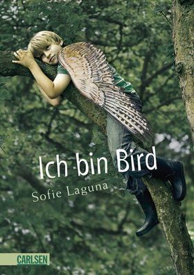 Ich bin Bird von Sofie Laguna NEU