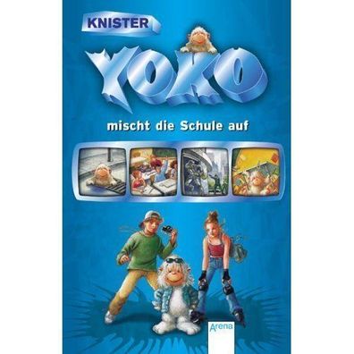 Yoko mischt die Schule auf - von Knister NEU