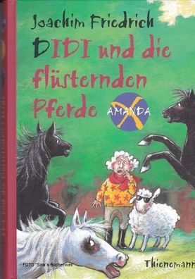 Amanda X - Didi und die flüsternden Pferde von Joachim Friedrich NEU