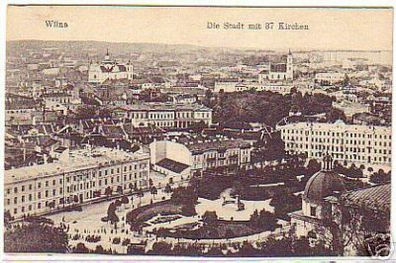 11683 Ak Wilna die Stadt mit 37 Kirchen um 1915