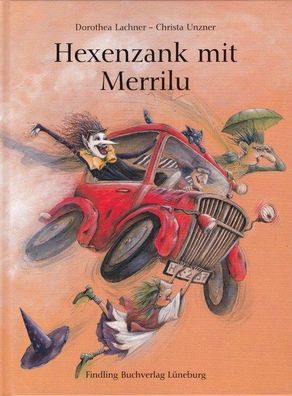 Hexenzank mit Merrilu - Dorothea Lachner, Christa Unzner NEU