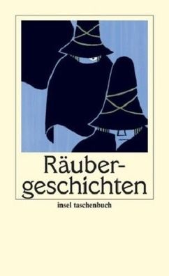 Räubergeschichten - von Heiner Boehncke Insel-Taschenbuch NEU