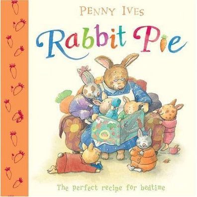 Rabbit Pie - Gute-Nacht-Geschichten von Penny Ives (englisch) NEU