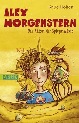 Alex Morgenstern - Das Rätsel der Spiegelwüste - von Knud Holten NEU