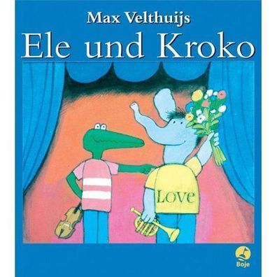 Ele und Kroko von Max Velthuijs NEU