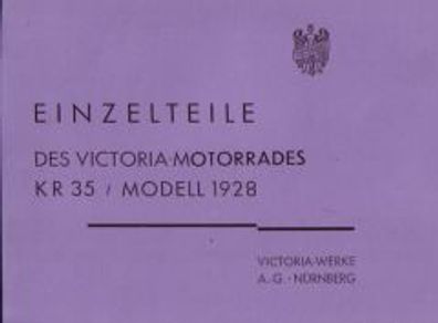 Ersatzteilliste Victoria KR 35 Modelle 1928-29 Oldtimer Klassiker