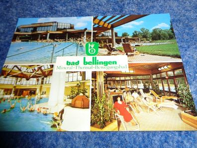 5484 Postkarte, Ansichtskarte--Bad Bellingen-Mineral Thermal Bewegungsbad