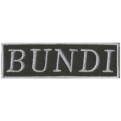 Aufnäher - BUNDI - Gr. 9cm x 2cm (03198) Stick Wappen Applikation Patches
