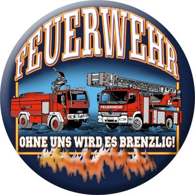 Flaschenöffner - Feuerwehr - Ohne uns wirds brenzlig - 06475 - Gr. 5,7cm