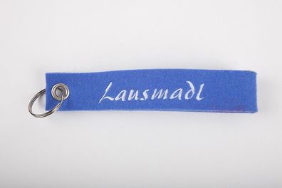 14435) Filz Schlüsselanhänger mit Aufdruck " Lausmadl" blau
