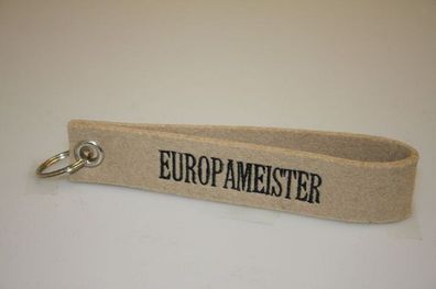 Filz-Schlüsselanhänger mit Stick Europameister Gr. ca. 17x3cm 14252 beige